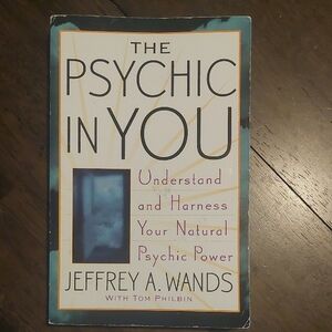 The Psychic In You by Jeffrey A. Wands - Blue Cover